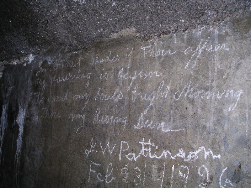 cch_concretepoem.jpg - Graffiti inside the arching,'In darkest shades if thou appear, My dawning is begun, Thou art my souls bright shining star, And thou my rising sun.' L.W. Pattinson Feb 23 1926. With this actually being only 500m or so from the portal - would it have survived if there was no fall?